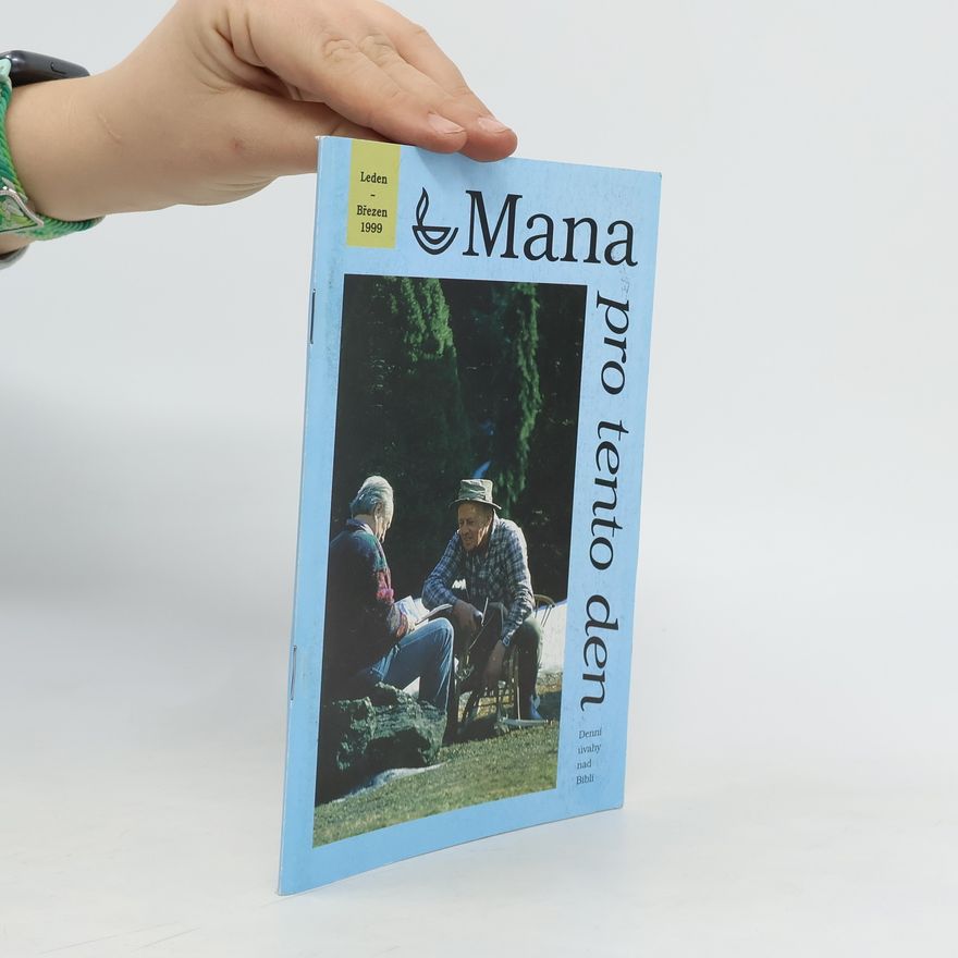 Kolektiv autorů Mana pro tento den 1-3/1999