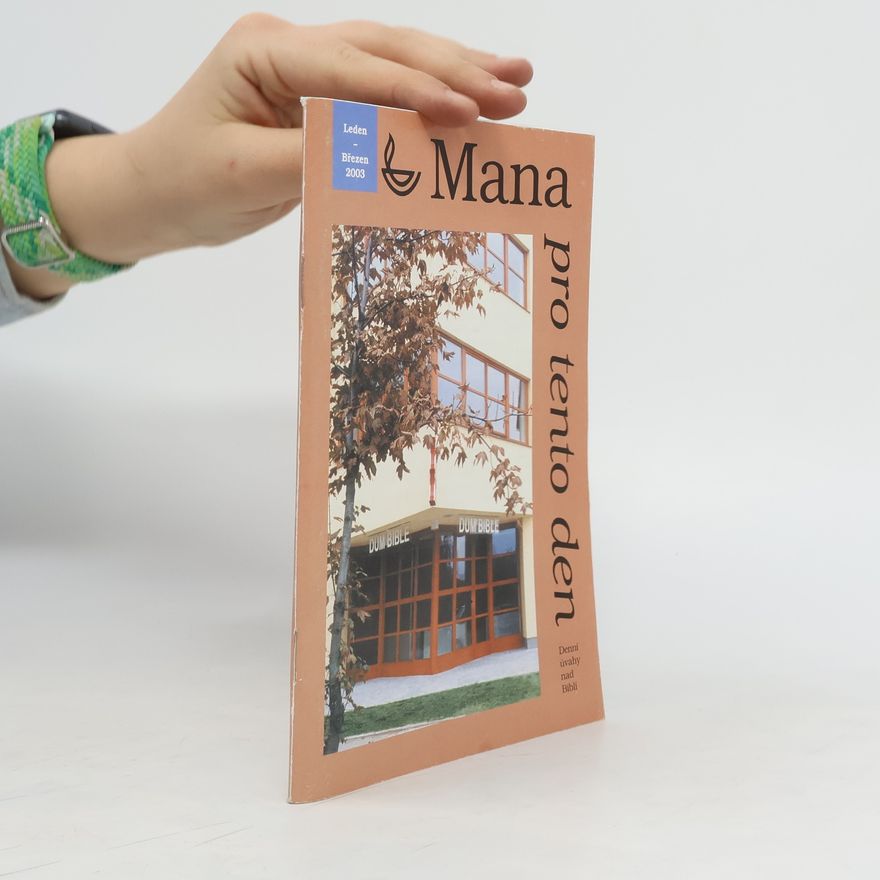 Kolektiv autorů Mana pro tento den 1-3/2003