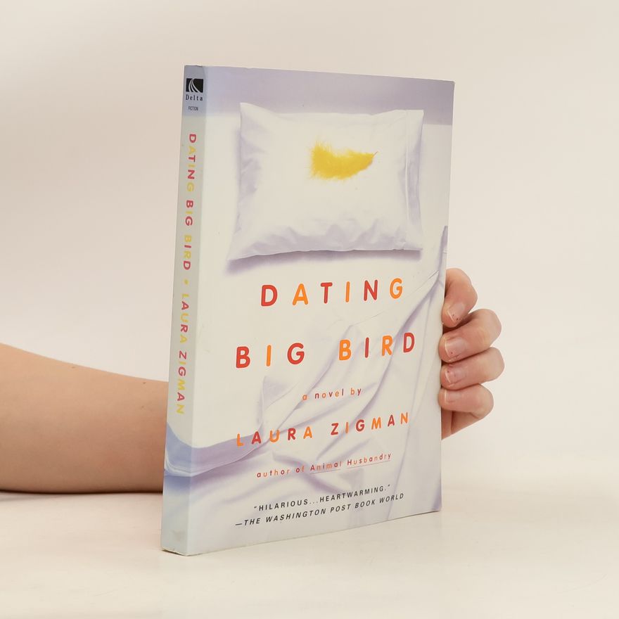Laura Zigman Dating Big Bird