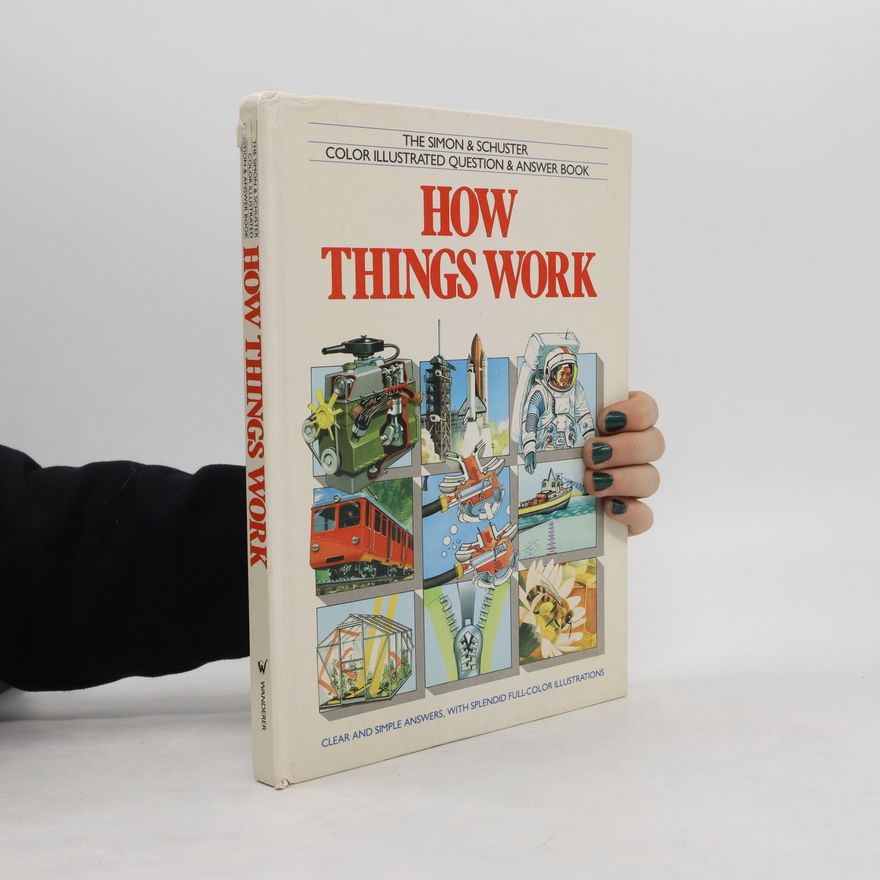 Various authors How Things Work