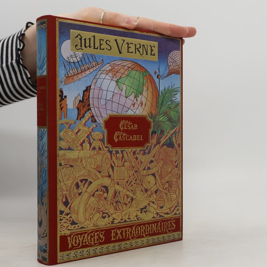 Jules Verne Voyages Extraordinaires. César Cascabel