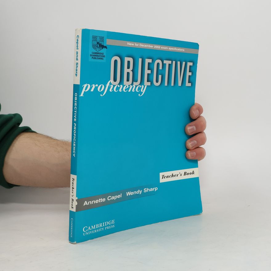 Annette Capel Objective Profiency. Teacher's Book