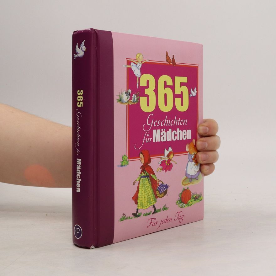 Kolektiv autorů 365 Geschichten Mädchen
