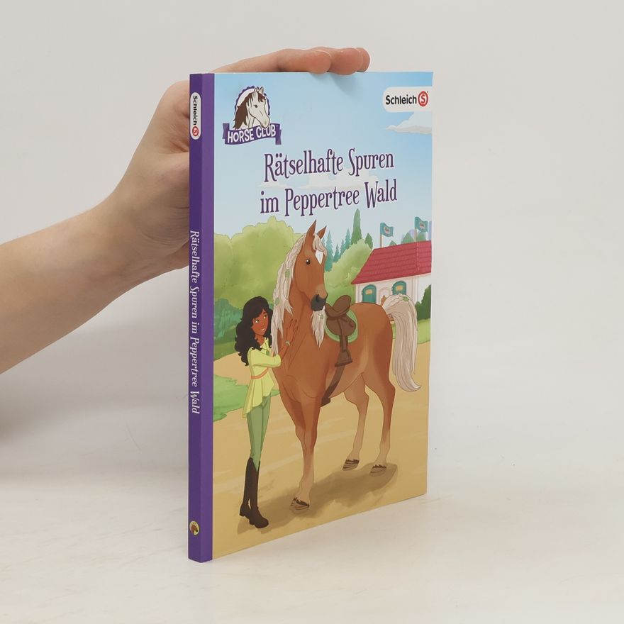 Emma Walden Horse Club - Rätselhafte Spuren im Peppertree Wald