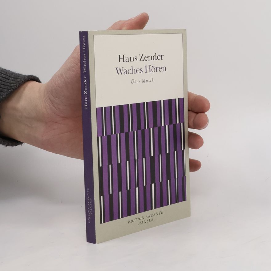 Hans Zender Waches Hören