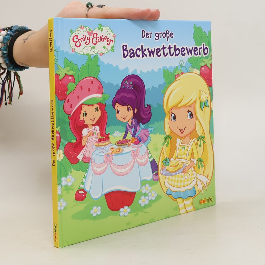 Kolektiv autorů Emily Erdbeer, Der große Backwettbewerb