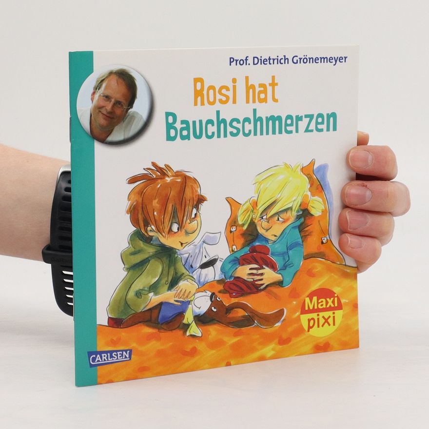 Dietrich Grönemeyer Rosi hat Bauchschmerzen