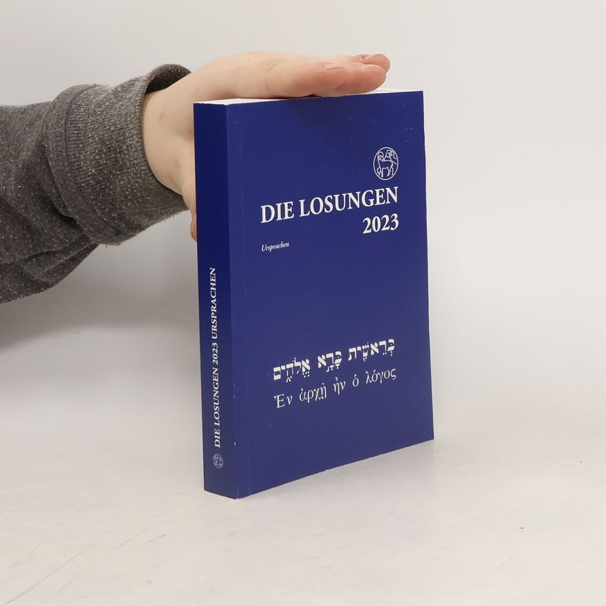 Herrnhuter Brüdergemeine Die Losungen in der Ursprache 2023