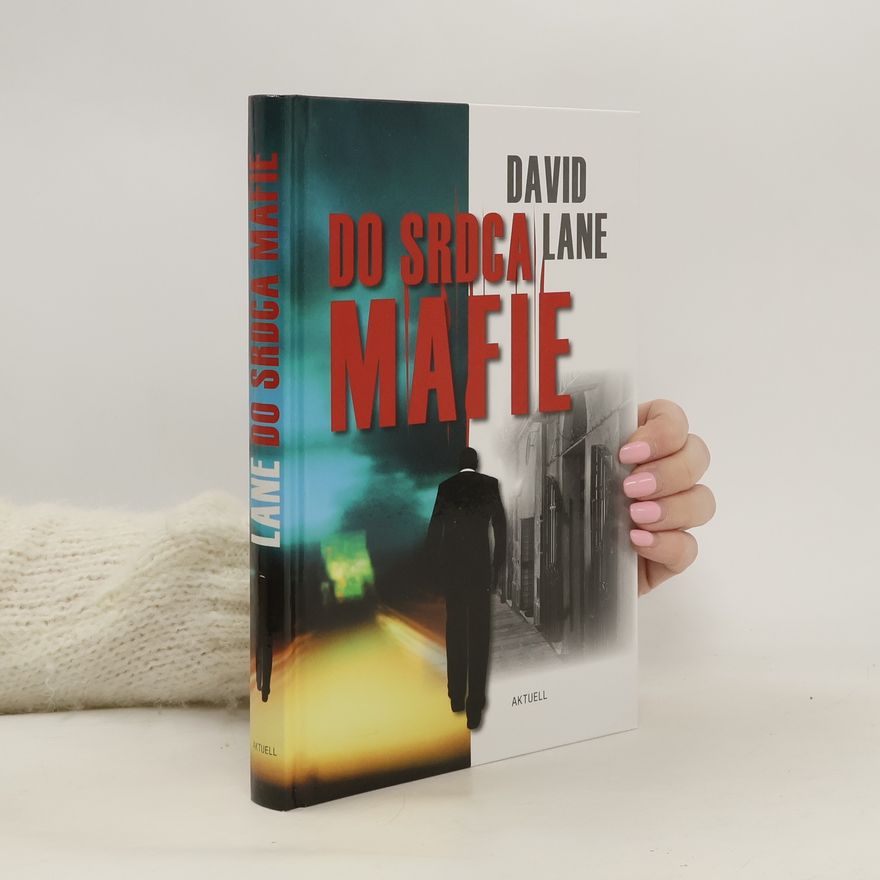 David Lane Do srdca mafie