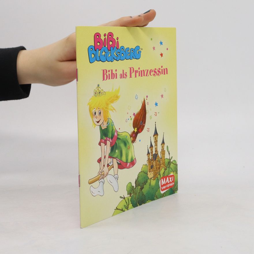Doris Riedl Bibi Blocksberg - Bibi als Prinzessin