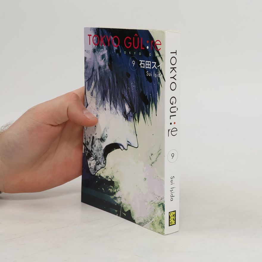 Sui Ishida Tokyo Gúl: re 9