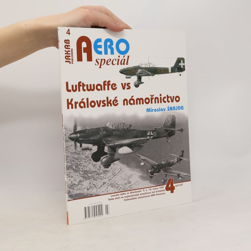 Miroslav Šnajdr Luftwaffe vs. Královské námořnictvo
