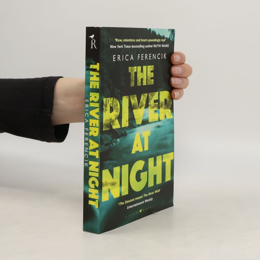 Erica Ferencik River at Night