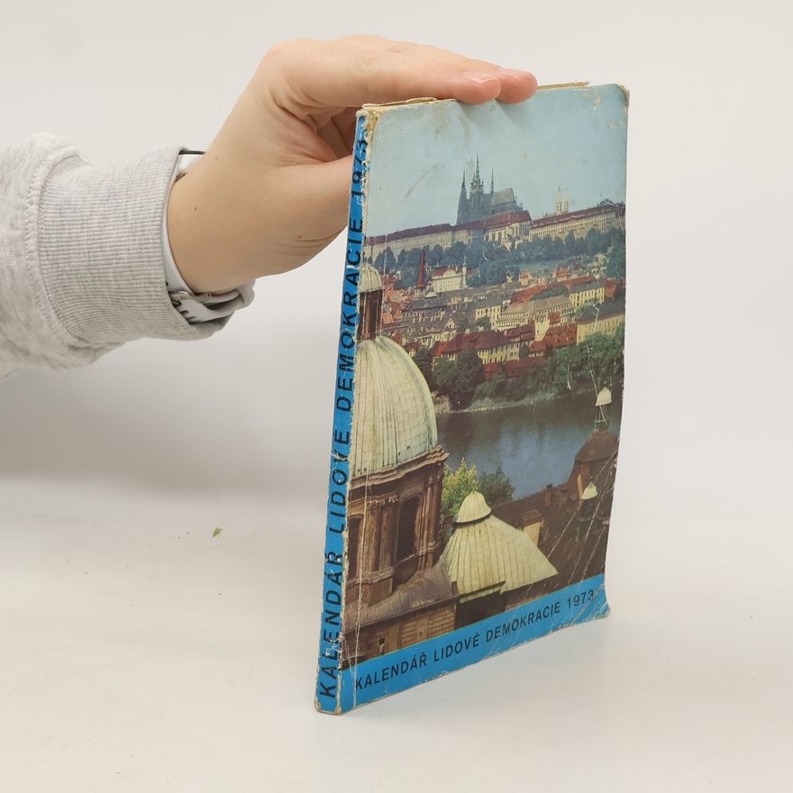 Collectif d'auteurs Kalendář lidové demokracie 1973