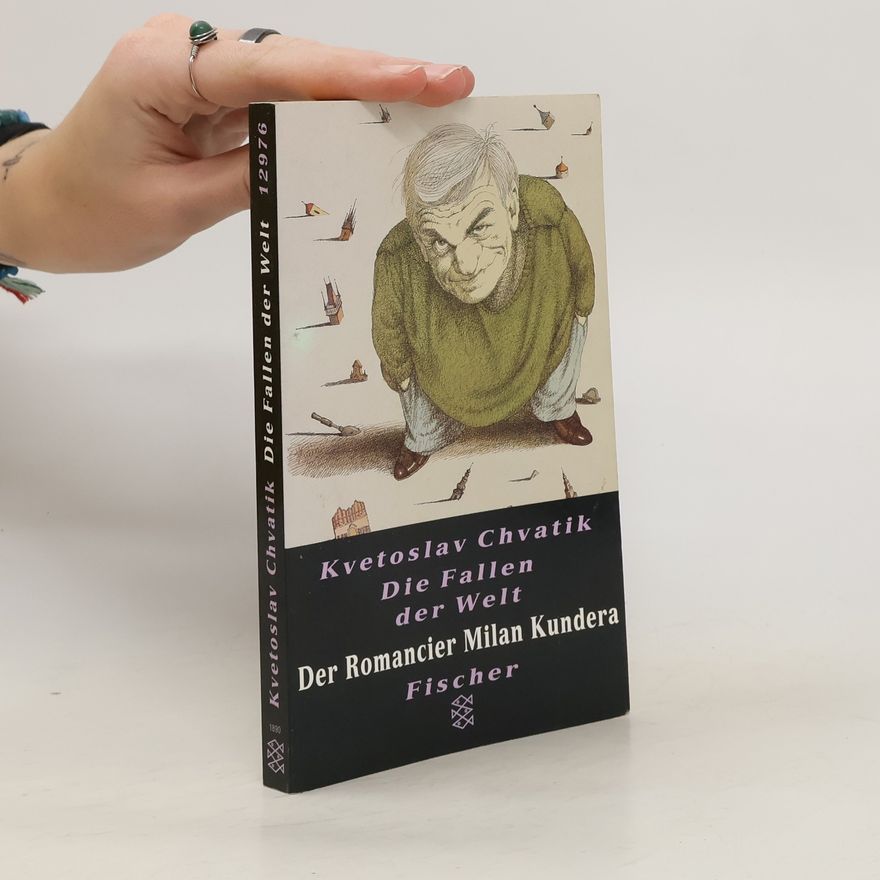 Květoslav Chvatík Die Fallen der Welt