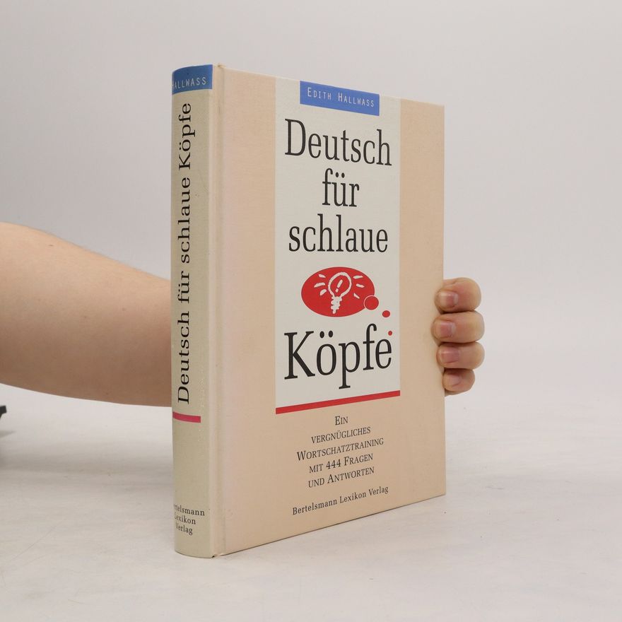 Edith Hallwass Deutsch für schlaue Köpfe