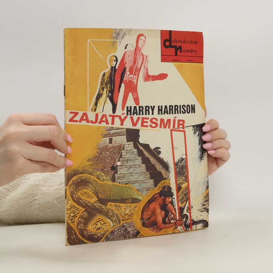 Harry Harrison Zajatý vesmír