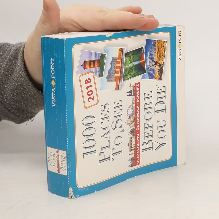 Various authors 1000 Places to See Before You Die