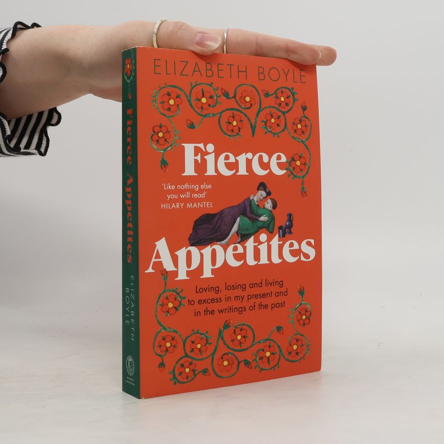 Elizabeth Boyle Fierce Appetites