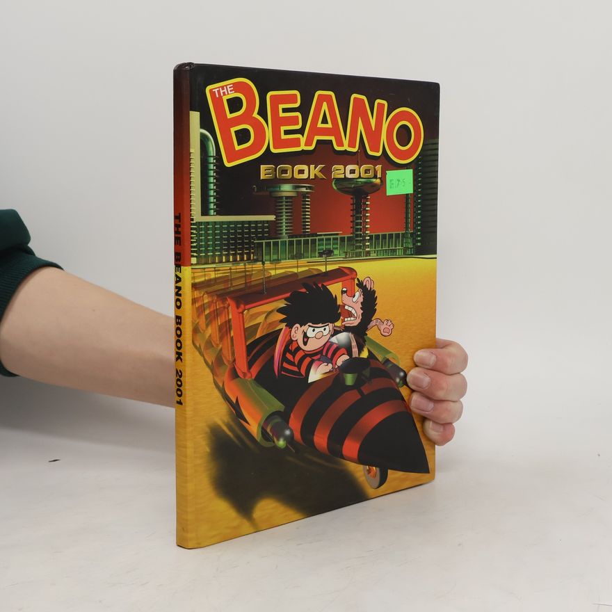Various authors The Beano. Book 2001