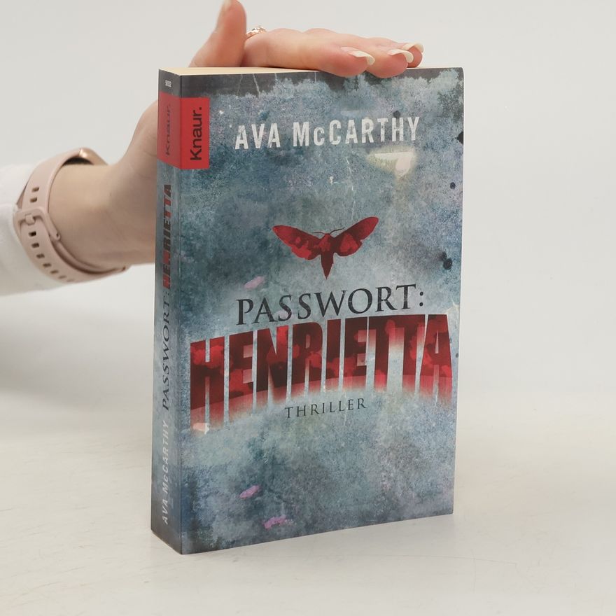Ava McCarthy Passwort: Henrietta
