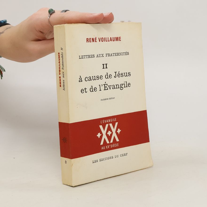René Voillaume Á cause de Jésus et de l'Évangile II