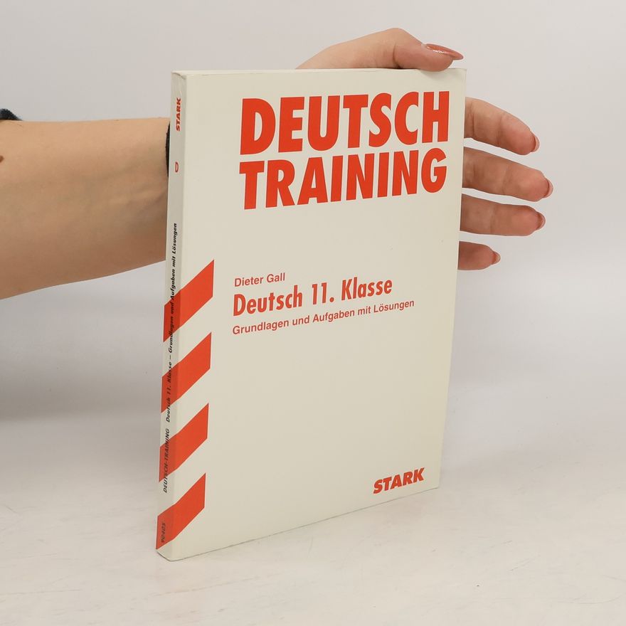 Dieter Gall Deutsch Training Deutsch 11. Klasse