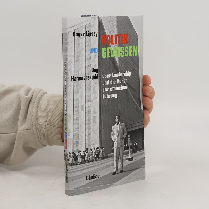 Roger Lipsey Politik und Gewissen
