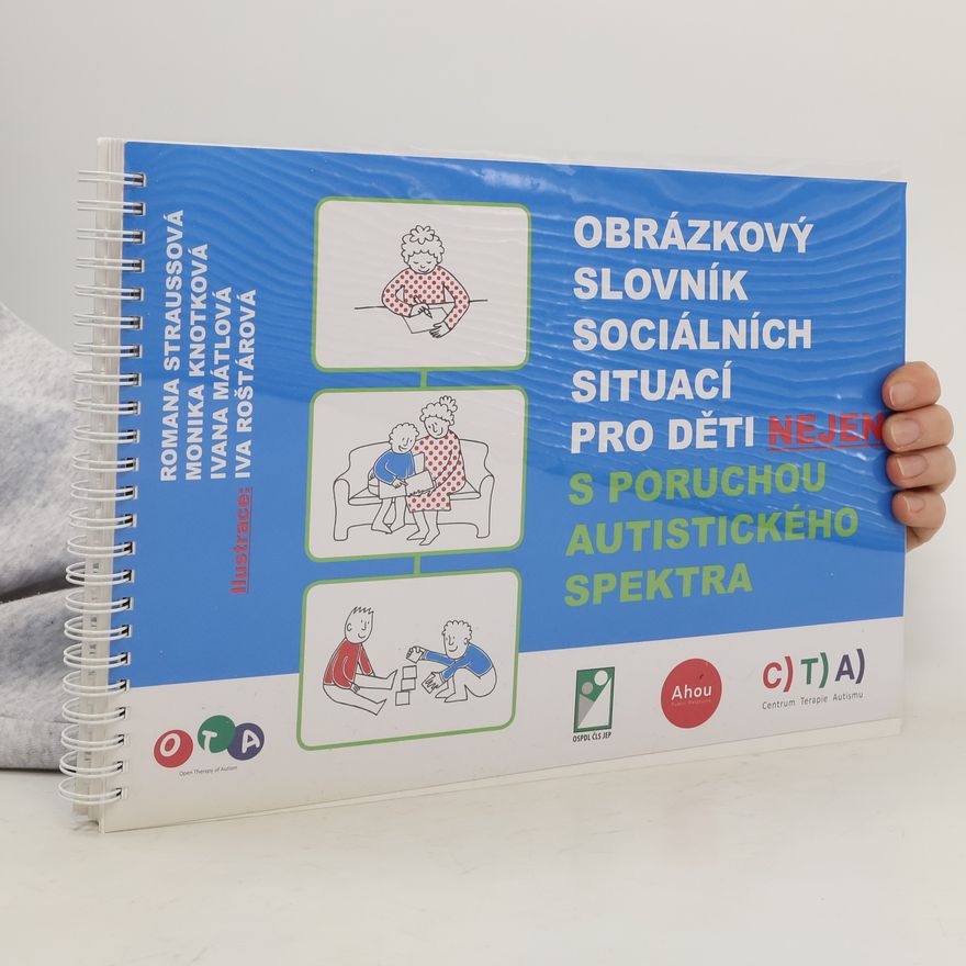 Various authors Obrázkový slovník sociálních situací pro děti nejen s poruchou autistického spektra