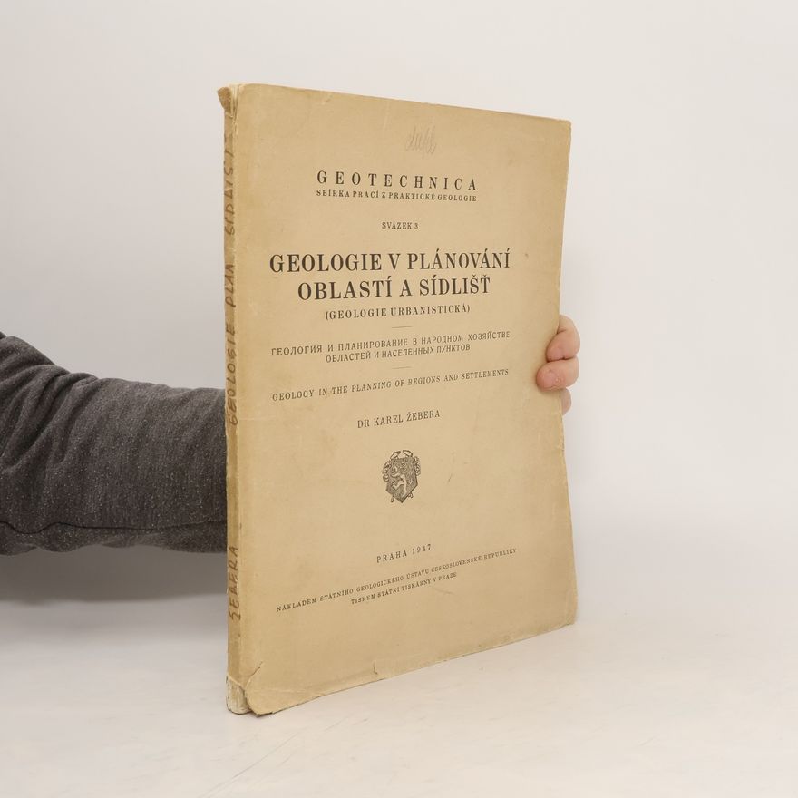 Karel Žebera Geologie v plánování oblastí a sídlišť
