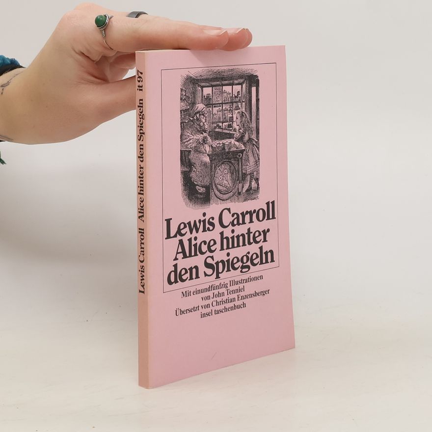 Lewis Carroll Alice hinter den Spiegeln