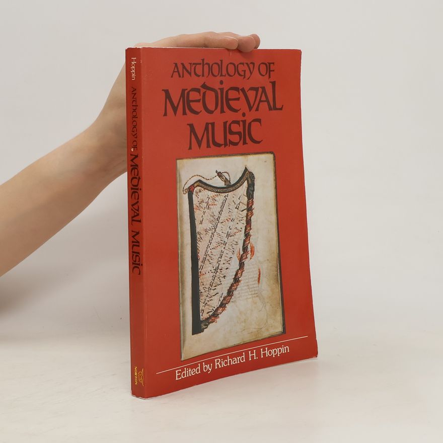 Richard H. Hoppin Anthology of medieval music