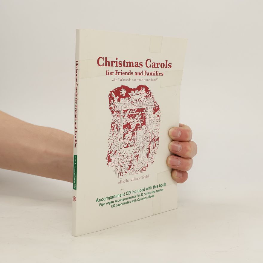 Collectif d'auteurs Christmas Carols for Friends and Families