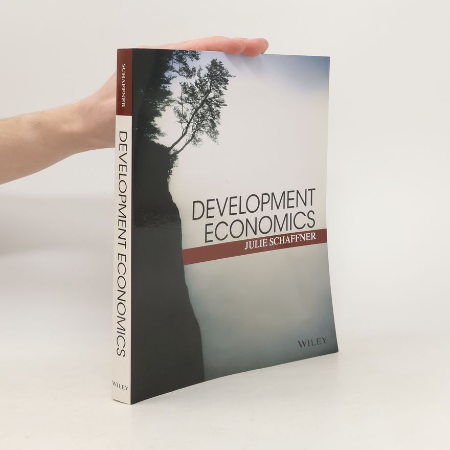 Julie Schaffner Development Economics