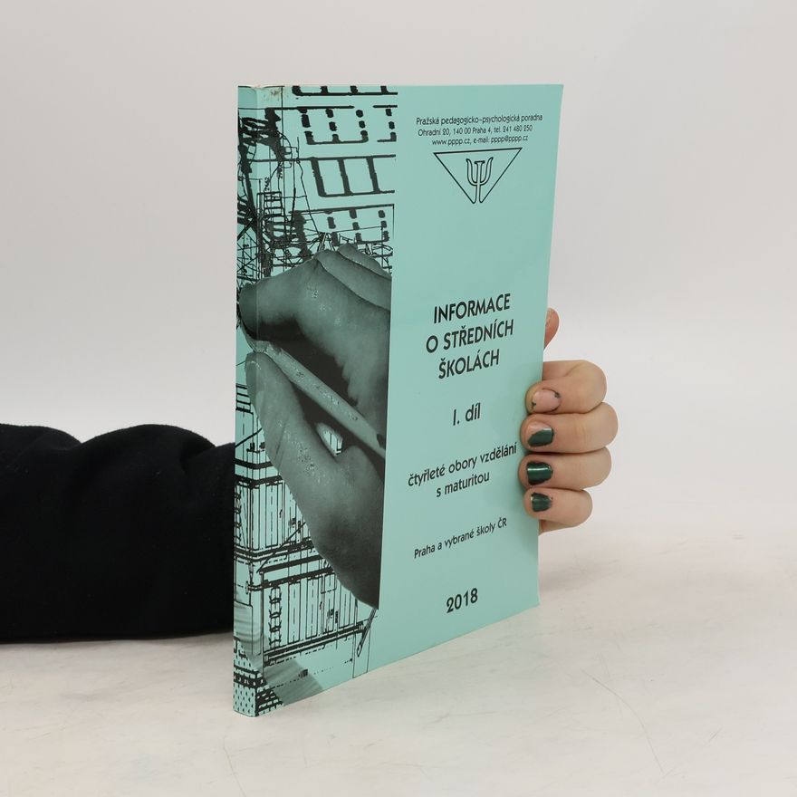 Autorenkollektiv Informace o středních školách I. díl