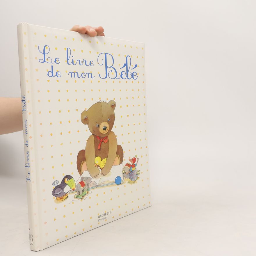 Autorenkollektiv Le livre de mon Bébé