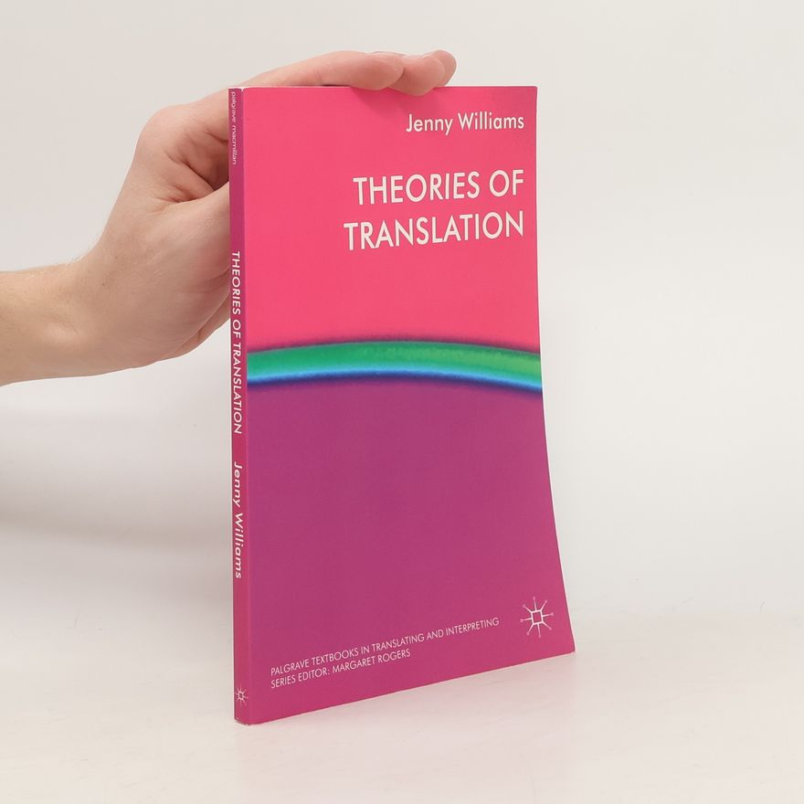 J. Williams Theories of Translation