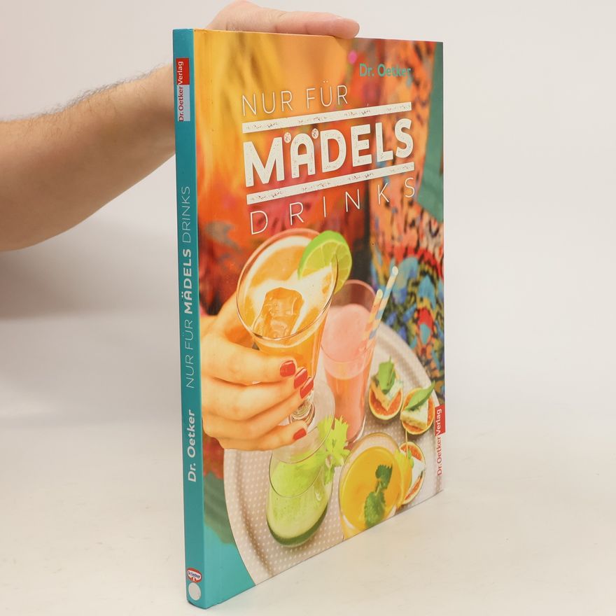 Klaus Schäfer Dr. Oetker - Nur-für-Mädels-Drinks