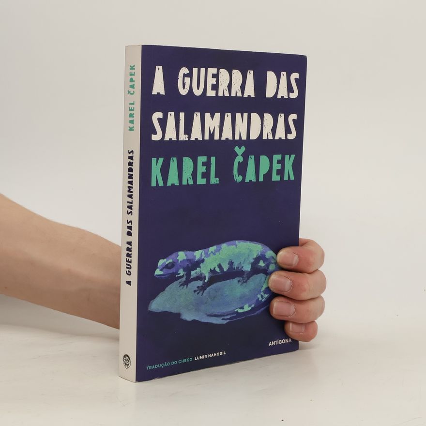 Karel Čapek A Guerra das Salamandras