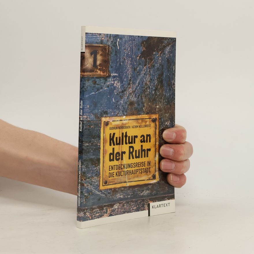 Gudrun Norbisrath Kultur an der Ruhr
