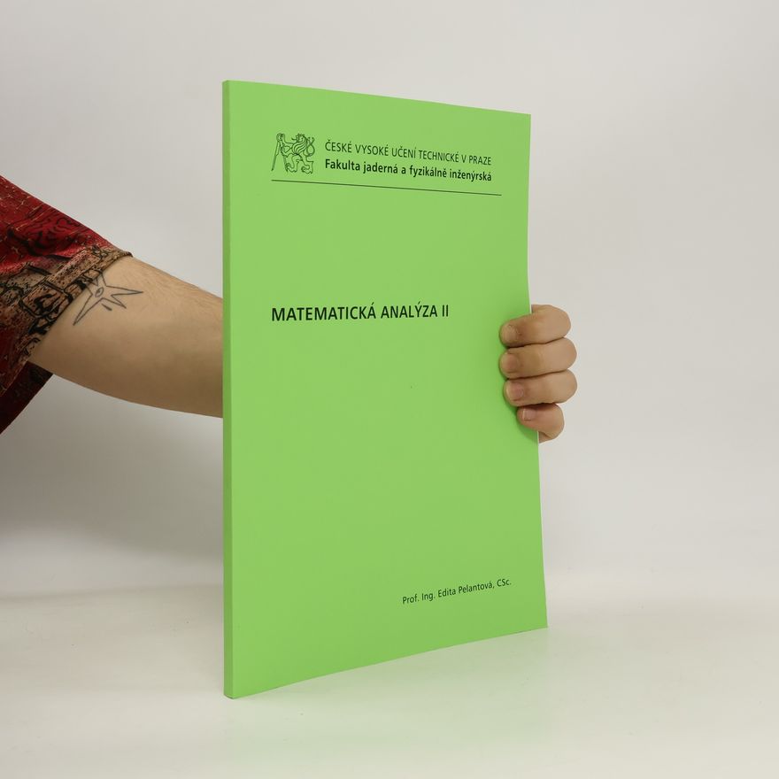 Edita Pelantová Matematická analýza II
