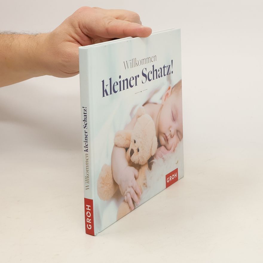Irmgard Erath Willkommen, kleiner Schatz