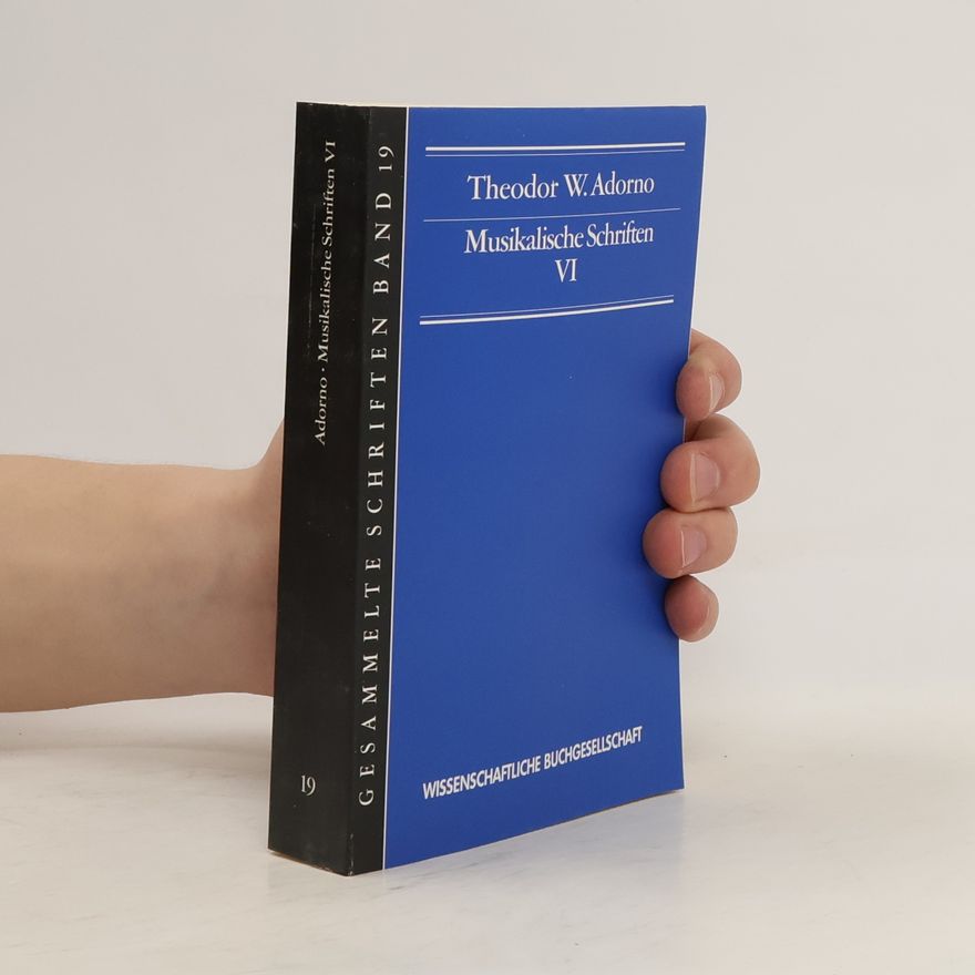 Theodor W. Adorno Musikalische Schriften VI