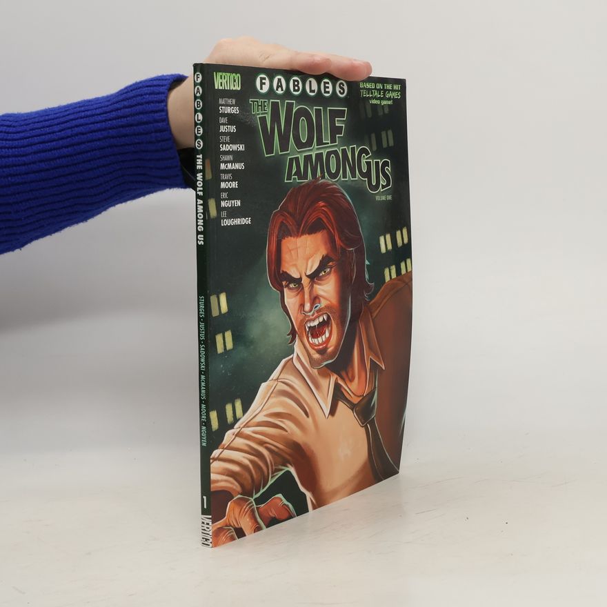 Various authors The Wolf Among Us. Volume 1