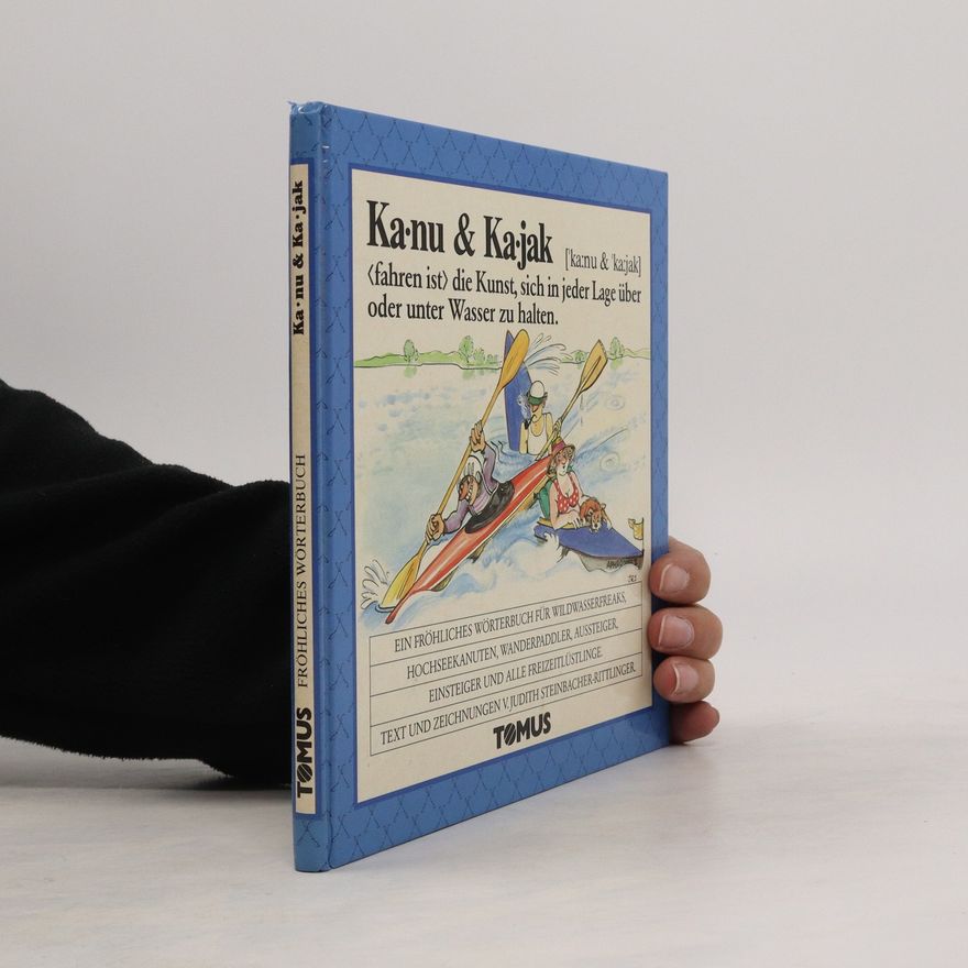 Autorenkollektiv Kanu & [und] Kajak