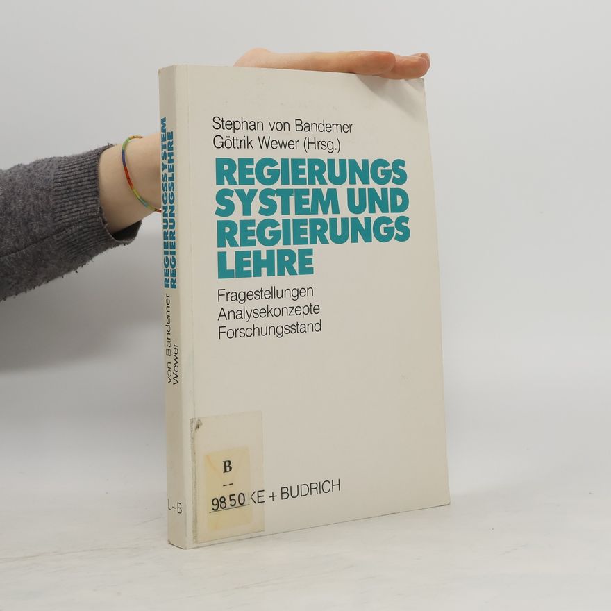 Stephan von Bandemer Regierungssystem und Regierungslehre