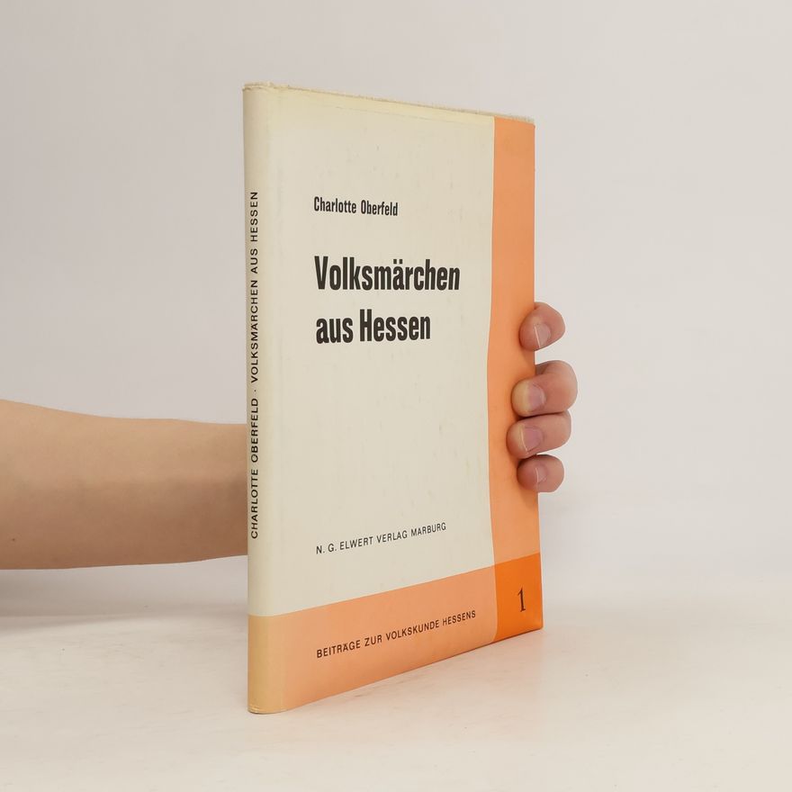 Charlotte Oberfeld Volksmärchen aus Hessen