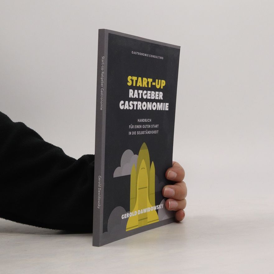 Gerold Dawidowsky Start-Up Ratgeber Gastronomie