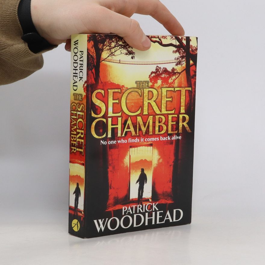 Patrick Woodhead The Secret Chamber