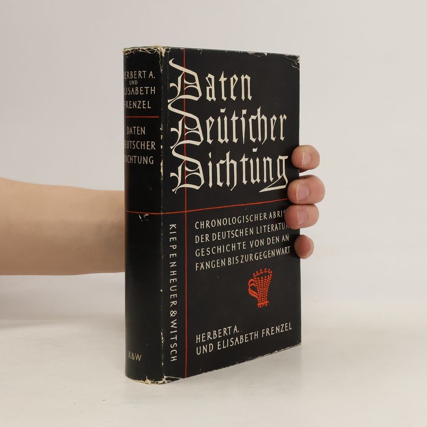 Herbert A. Frenzel Daten deutscher Dichtung
